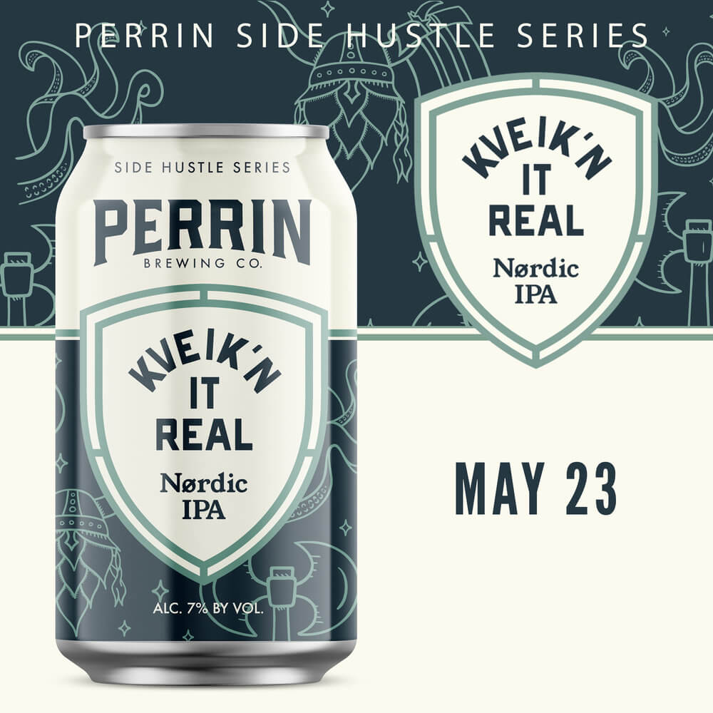 newest Side Hustle Series Kveik’n It Real beer announcement 